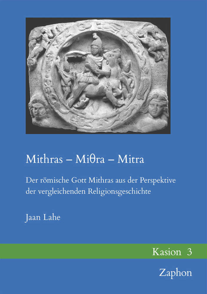 Mithras – Miθra – Mitra | Bibliographia Iranica